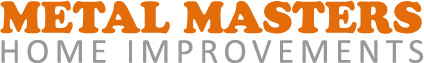 Metal Masters Home Improvements